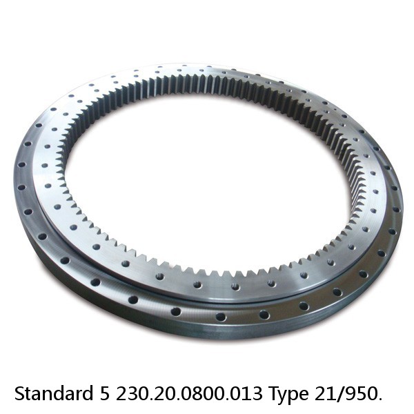 230.20.0800.013 Type 21/950. Standard 5 Slewing Ring Bearings